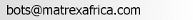 bots at matrexafrica.com